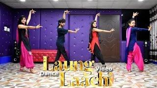 Laung Laachi Wedding Dance Choreography | Cover Song |