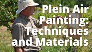 How to Deal with the Visual Overload, and Feel the Exhilaration of Plein Air Painting