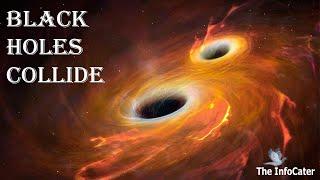 Black Holes Of Milky Way And Andromeda Collide | Black Holes |