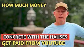 Concrete With The Hauses || How Much Money Does Concrete With The Hauses Channel Earn From Youtube