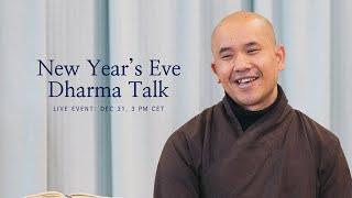 New Year’s Eve 2025 Dharma Talk | Br. Phap Huu