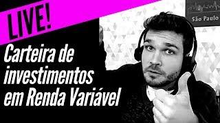 Como Montar uma Carteira de Investimentos em Renda Variável