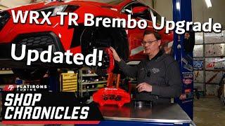 WRX TR Brembo Brake upgrade for our 2024 WRX - Updated