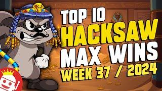  TOP 10 HACKSAW GAMING MAX WINS OF WEEK #37 - 2024