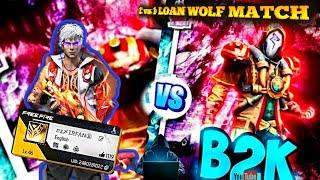 FINALLY ITZ IRFAN VS B2K HARDEST FIGHT FOREVER || IN LOAN WOLF MODE || FUNNY MATCH|| #trend ,#viral