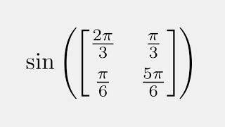 Sine of a Matrix