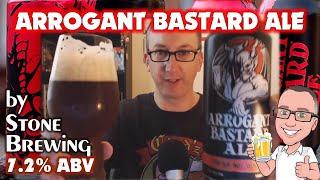 Arrogant Bastard Ale (you're not worthy!)