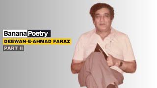 Deewan-E-Ahmad Faraz | Urdu Poetry | Season I | Part II