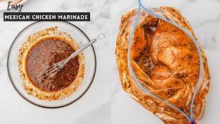 MEXICAN CHICKEN MARINADE