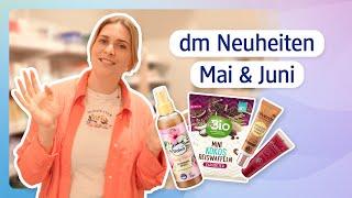 Diese Produkte sind neu I dm Neuheiten im Mai & Juni 2024