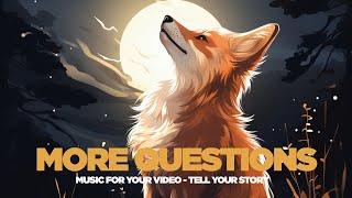 More Questions - Love Romantic VLOG - Background Music for Video Projects