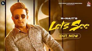 Let’s See ( Official Audio ) R Nait ft. Gurlez Akhtar |  MixSingh | Punjabi Song