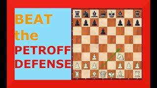 PETROFF DEFENSE opening theory for WHITE ! Beat the Petroff !!