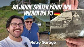 Nach 60 Jahre fährt Opa wieder IFA P3  | DDR NVA Horch Sachsenring P3