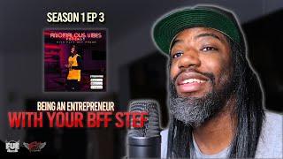 Being an Entrepreneur with Your BFF Stef (S1, EP 3) | ANOMALOUS VIBES PODCAST