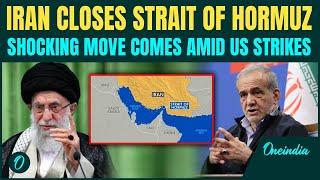 BIG BREAKING: Iran Closes Strait Of Hormuz? Iran’s BIG Revenge Move After U.S Bombs Nuclear Sites