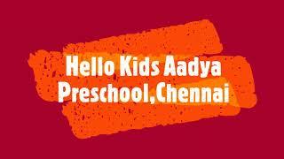 HelloKids Aadya Preschool || Promo Video || 2022