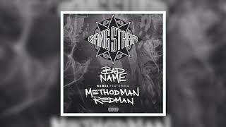 Gang Starr - Bad Name (Remix) feat. Method Man & Redman [Audio Track]