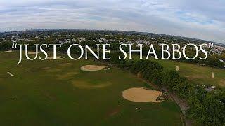 [Official Music Video] 8th Day, Benny Friedman, MBD - JUST ONE SHABBOS