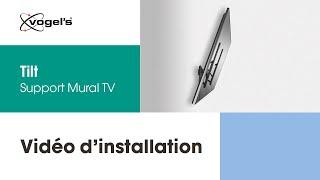 Comment installer votre support mural TV Tilt | COMFORT, élégant et sûr | Vogel's