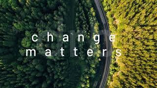 Change Matters