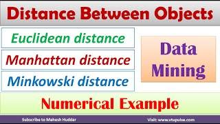 How to find the distance between points using Euclidean, Manhattan, and  Minkowski by Mahesh Huddar