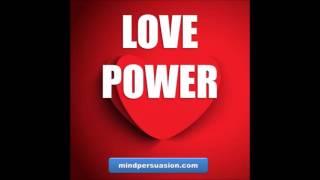 Love Power - Make Anybody Fall In Love With You