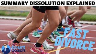 Fast Divorce: What Summary Dissolution Means & When to Do it in California Family Court (Form FL810)