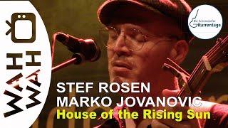 Stef Rosen & Marko Jovanović - House Of The Rising Sun - live at Schorndorfer Gitarrentage 2024