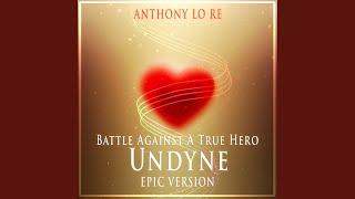 Undyne Theme (Battle Against A True Hero) (From "Undertale")