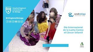 #DíaInternacionaldelaluchacontraelCáncerInfantil | Canal Málaga