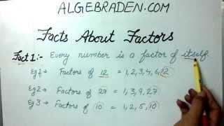 Fact 1 (Facts about factors)