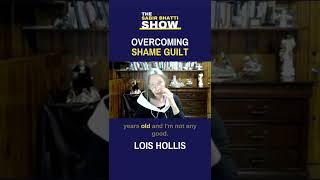 Why SHAME & GUILT Is HOLDING US BACK In Life - Lois Hollis — The Sabir Bhatti Show #shorts