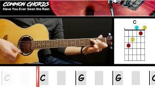 Have You Ever Seen the Rain (ver1) - CCR | EASY GUITAR CHORDS | Common Chords