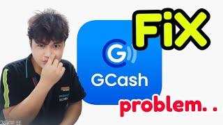 FiX Gcash problem | solve | Mark Anthony A. Roscas