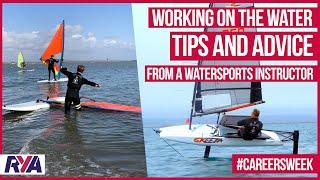 CAREERS WEEK: WORKING ON THE WATER - Tips & Advice from a Watersports Instructor