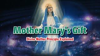 Mother Mary's Gift: Ascension through Crystalline Frequencies | Divine Mother Principle Explained