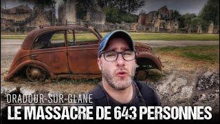 Un village mis à feu et à sang par les Nazis (Oradour-sur-Glane)