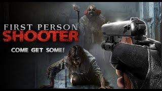 First Person Shooter - Official Trailer