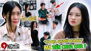 Lừa Đảo "GÁI PHỤC VỤ" Chụp Bill Chuyển Khoản Nhưng TIỀN CHƯA QUA!! | Chị 9 Nghĩa