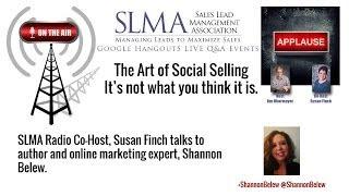 The Art of Social Selling with author, Shannon Belew