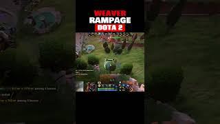 WEAVER RAMPAGE DOTA 2 #dota2 #dota2strategy #dota2community