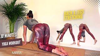 10 Min Power Yoga | How to Stretch Back & Legs |  Open Yourself Back Up with Mirra