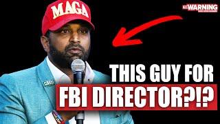 Kash Patel Is Absolutely UNQUALIFIED To Be FBI Director