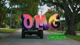 OMG - Candelita Jose Iglesias (Official Music Video)