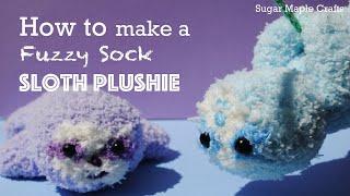 How to make a Sloth Sock Plushie with Fuzzy Socks | Sugar Maple Crafts