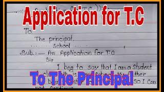 Application for T.C @To The Principal