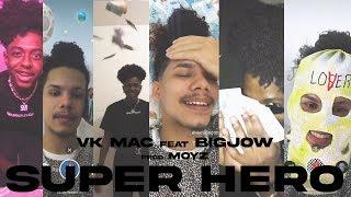 Vk Mac feat. BigJow - SUPER HERO (Prod. Moyz)