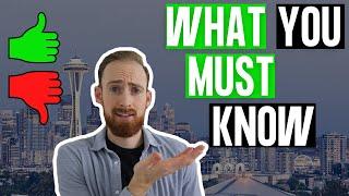 15 Things You MUST know when living in Seattle Washington