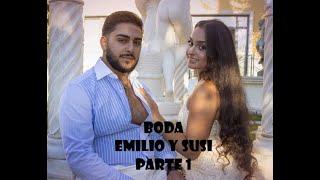 Boda Emilio y Susi Parte 1